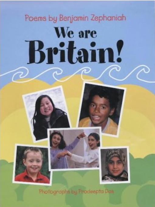 Title details for We Are Britain! by Benjamin Zephaniah - Available